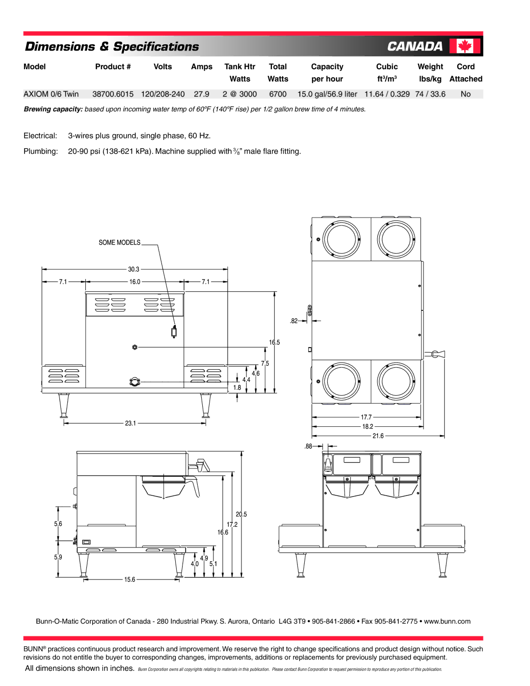 Bunn AXIOM 0/6 specifications Canada, Weight, Watts, 15.0 gal/56.9 liter 11.64 