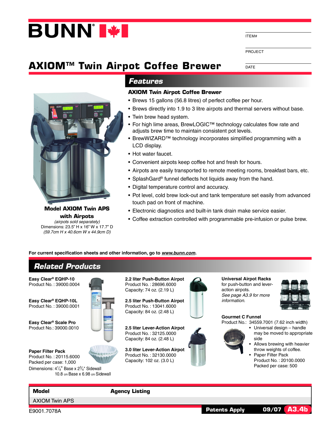 Bunn AXIOM Twin APS specifications Features, Related Products, AXIOM Twin Airpot Coffee Brewer, Patents Apply, 09/07 A3.4b 