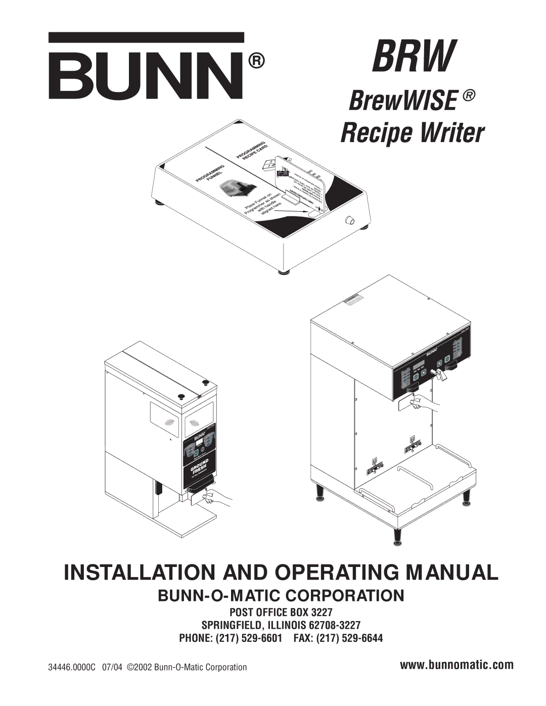 Bunn B10 Series manual Bunn, Phone 217 529-6601 FAX 217 