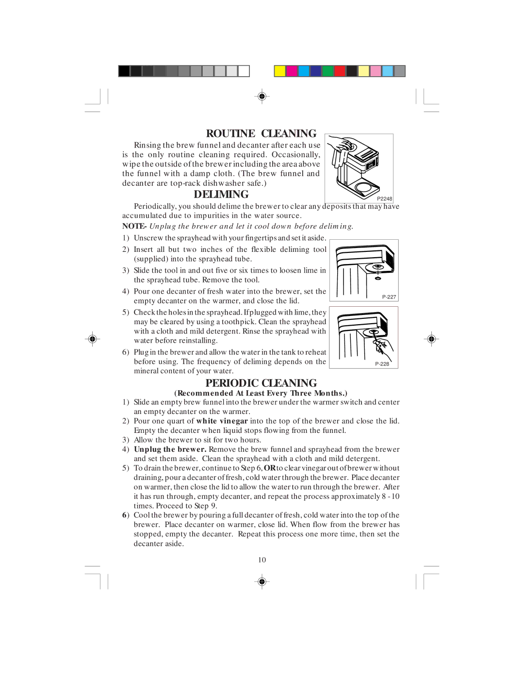 Bunn B10Series manual Routine Cleaning, Deliming, Periodic Cleaning 