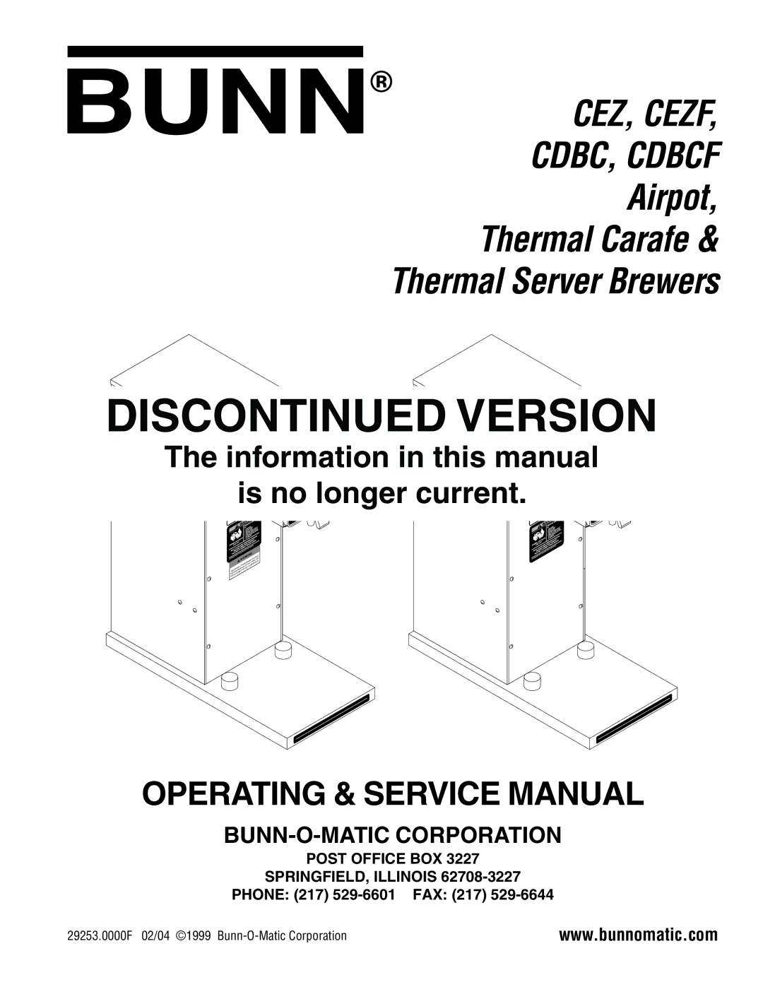 Bunn CEZF, CDBC service manual Post Office BOX SPRINGFIELD, Illinois, Phone 217 FAX 217 