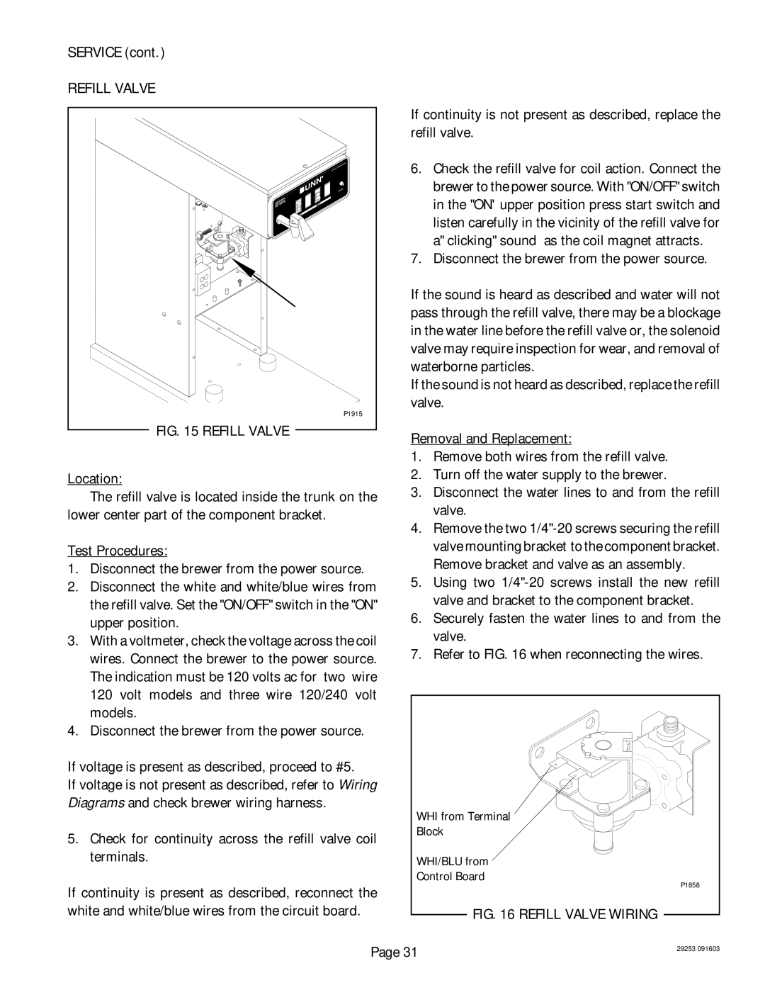 Bunn CEZF, CDBC service manual Refill Valve, Check for continuity across the refill valve coil terminals 