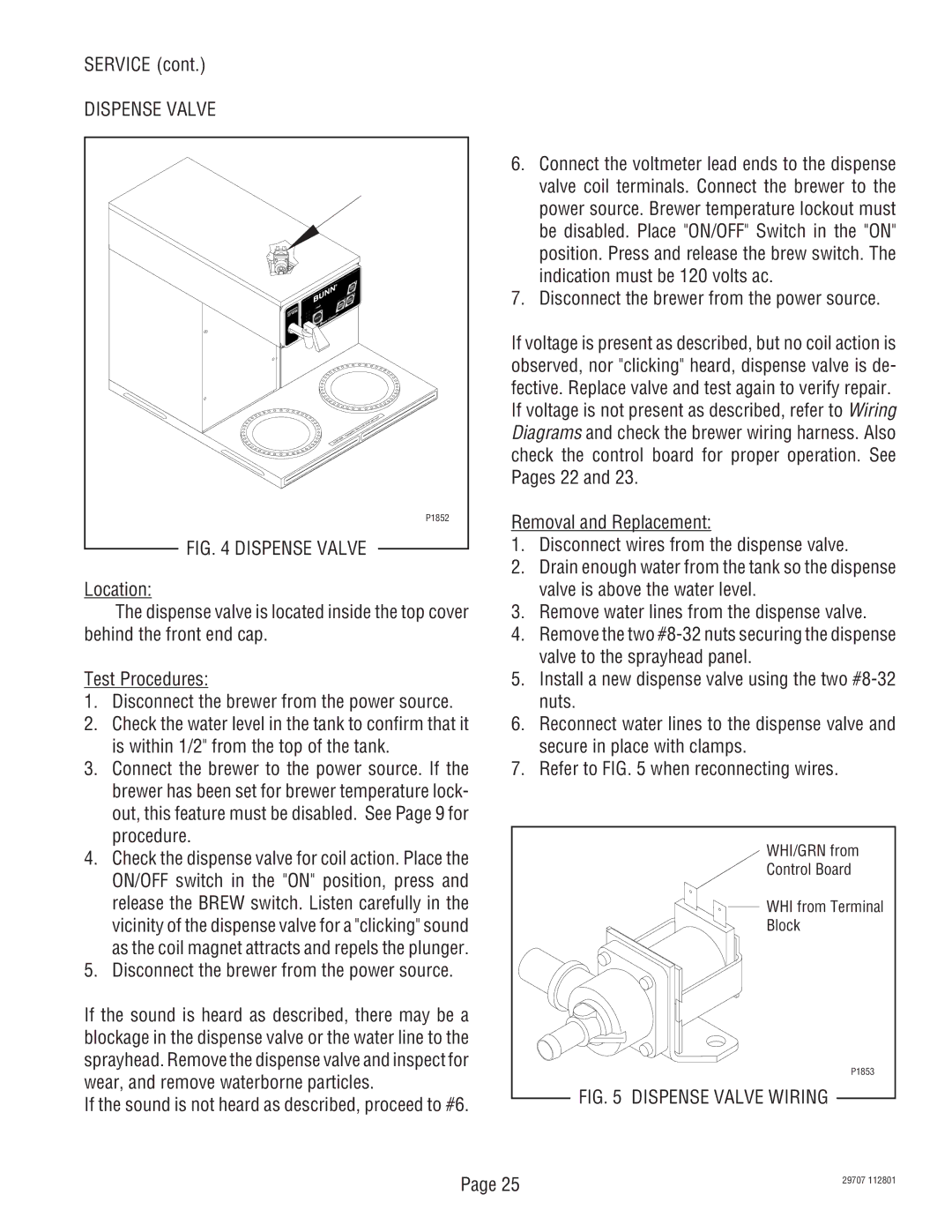 Bunn CDBCF APS-MV, CDBCF-DV, CDBC APS-DV, CDBC-MV, CDBC-DV, CDBCF APS-DV, CDBCF-MV service manual Dispense Valve 