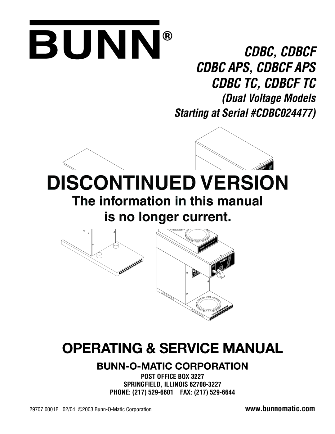 Bunn CDBCF APS, CDBCF TC, CDBC APS, CDBC TC manual Disco Ntinued V ERS ION 