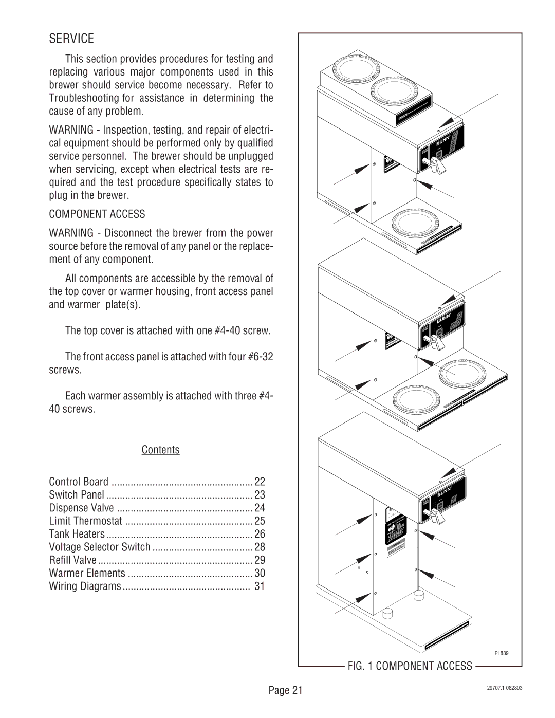 Bunn CDBCF APS, CDBCF TC, CDBC APS, CDBC TC manual When servicing, except when electrical tests are re, Component Access 