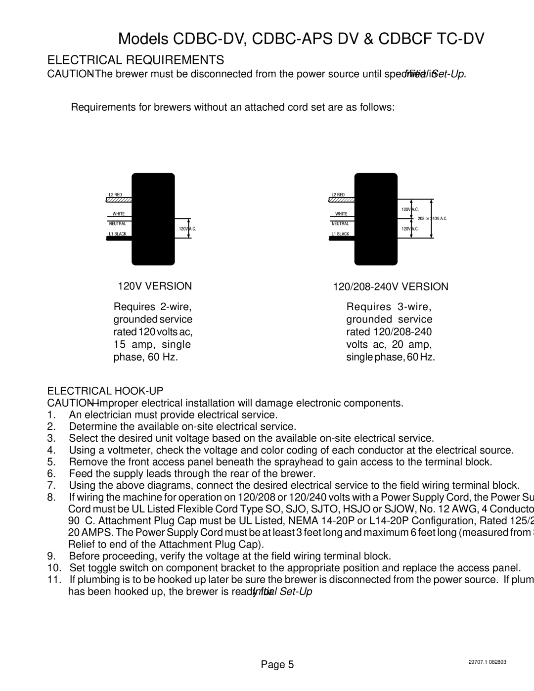 Bunn CDBCF APS, CDBCF TC, CDBC APS, CDBC TC manual Models CDBC-DV, CDBC-APS DV & Cdbcf TC-DV, Electrical Requirements 