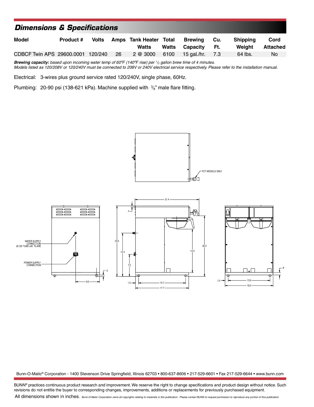 Bunn CDBCF TWIN APS Dimensions & Speciﬁcations, Model Product # Volts Amps, Shipping Cord Watts Capacity, Attached 