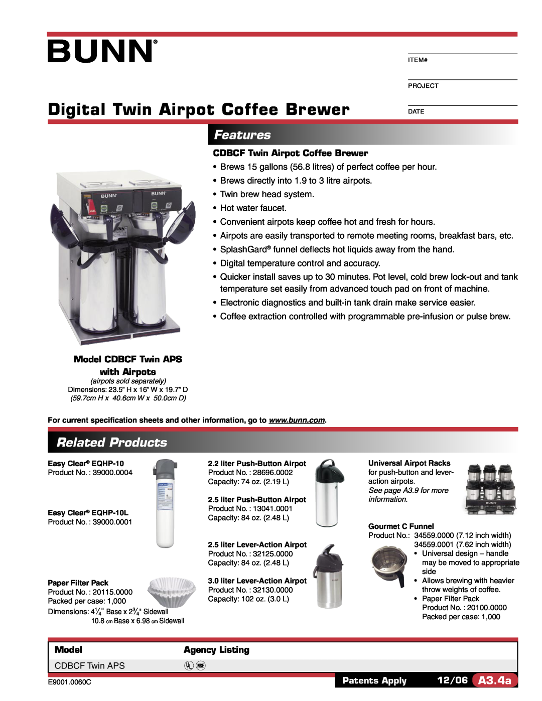 Bunn CDBCF TWIN APS specifications Digital Twin Airpot Coffee Brewer, Features, Related Products, Model, Agency Listing 