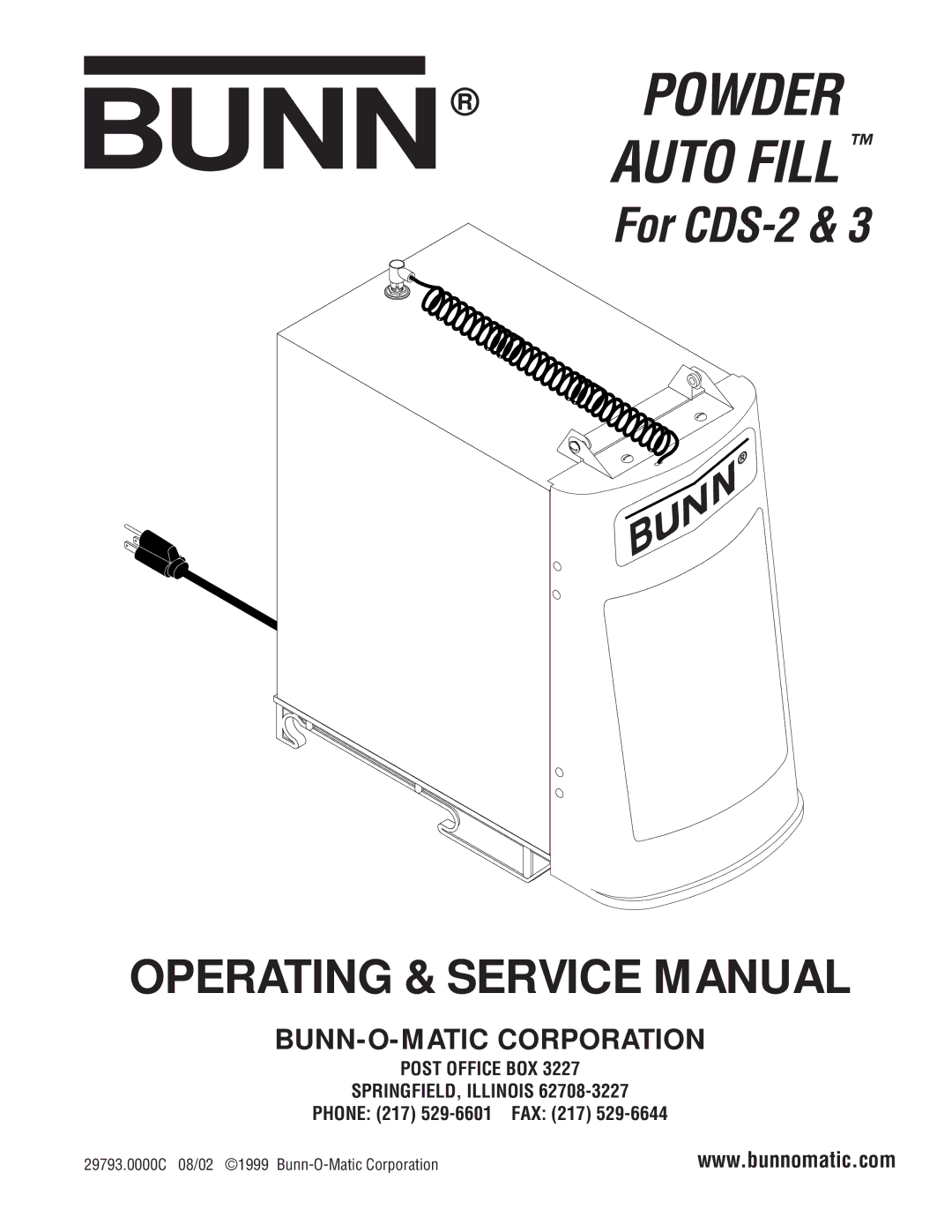 Bunn CDS-2, CDS-3 service manual Post Office BOX SPRINGFIELD, Illinois, Phone 217 529-6601 FAX 217 