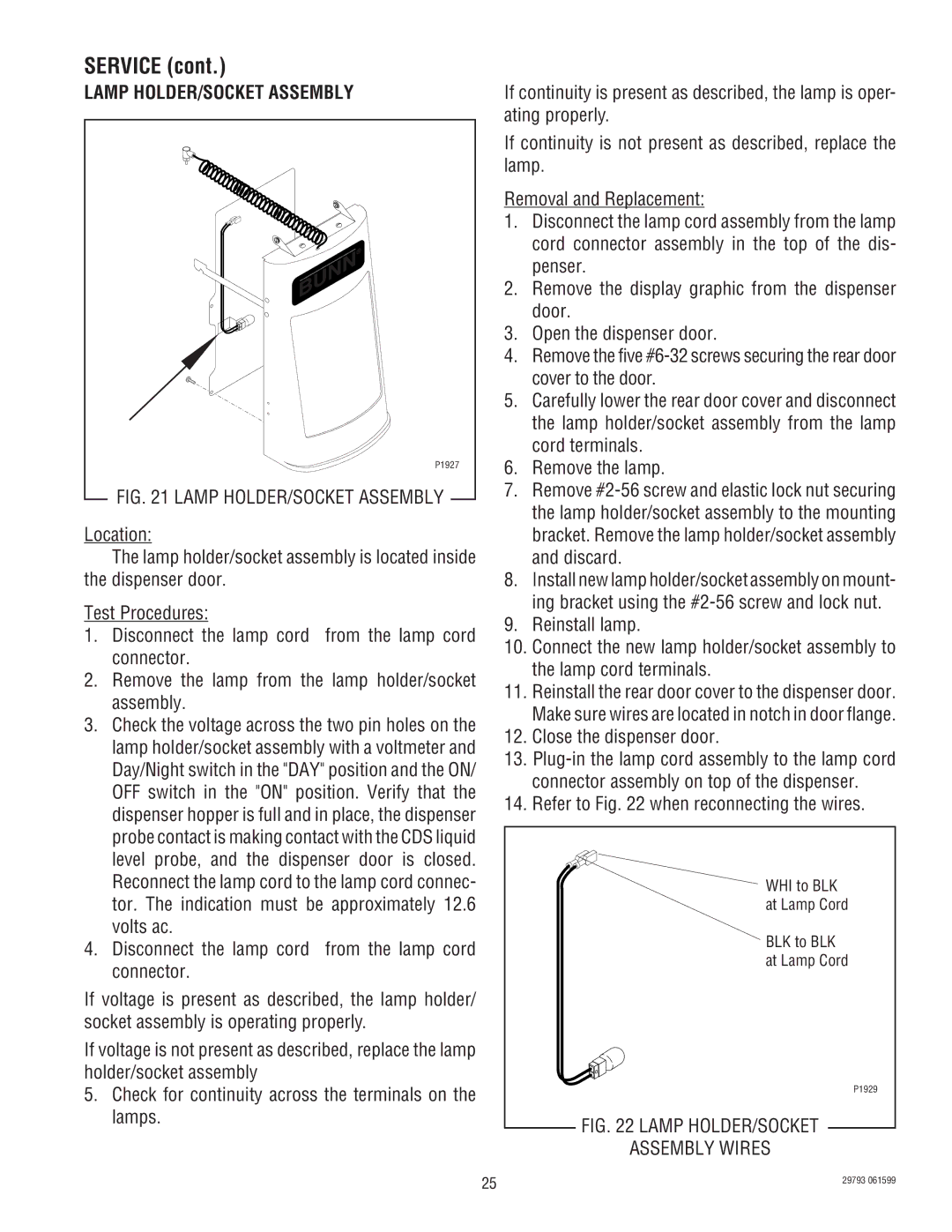 Bunn CDS-2, CDS-3 service manual Lamp HOLDER/SOCKET Assembly, Close the dispenser door 