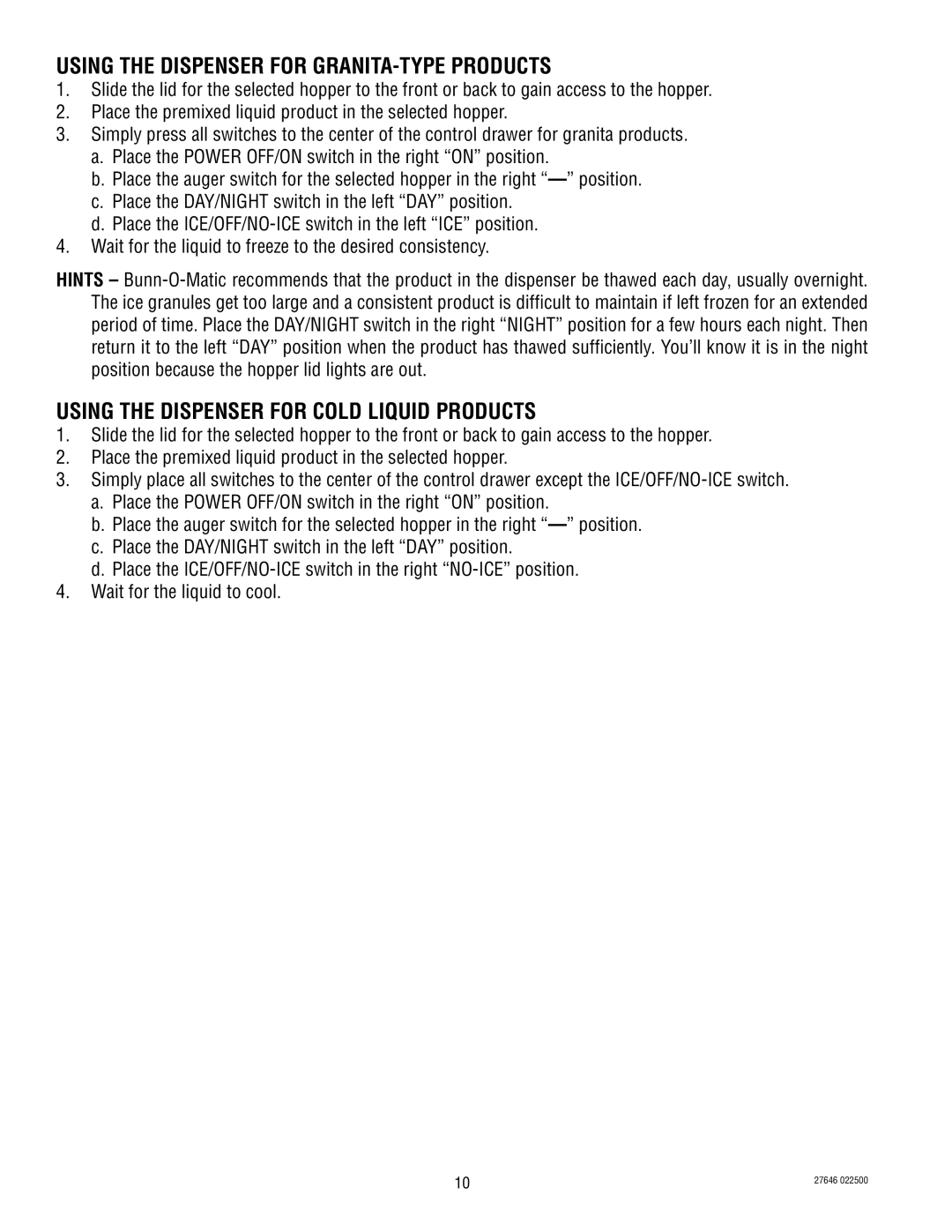 Bunn CDS-3 service manual Using the Dispenser for GRANITA-TYPE Products, Using the Dispenser for Cold Liquid Products 