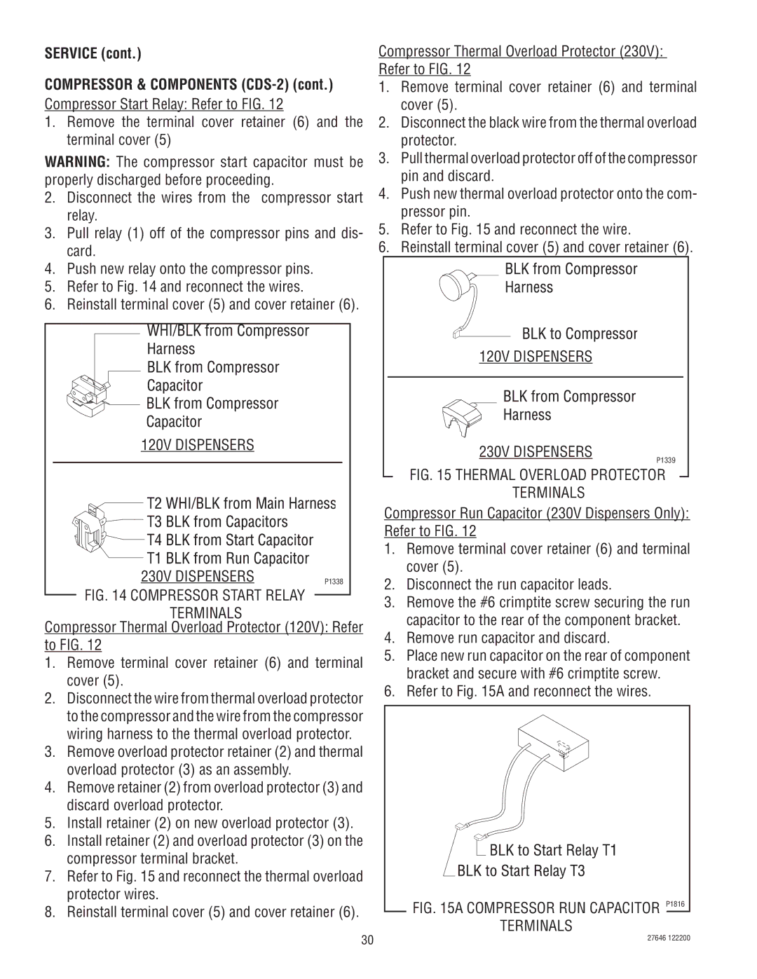 Bunn CDS-3 service manual Remove run capacitor and discard, Refer to a and reconnect the wires 