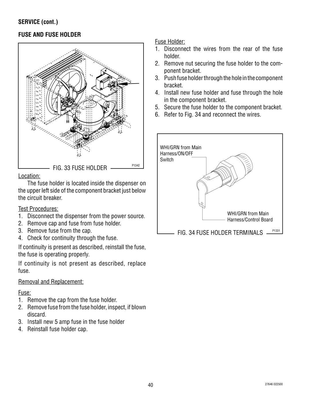 Bunn CDS-3 service manual Fuse and Fuse Holder 