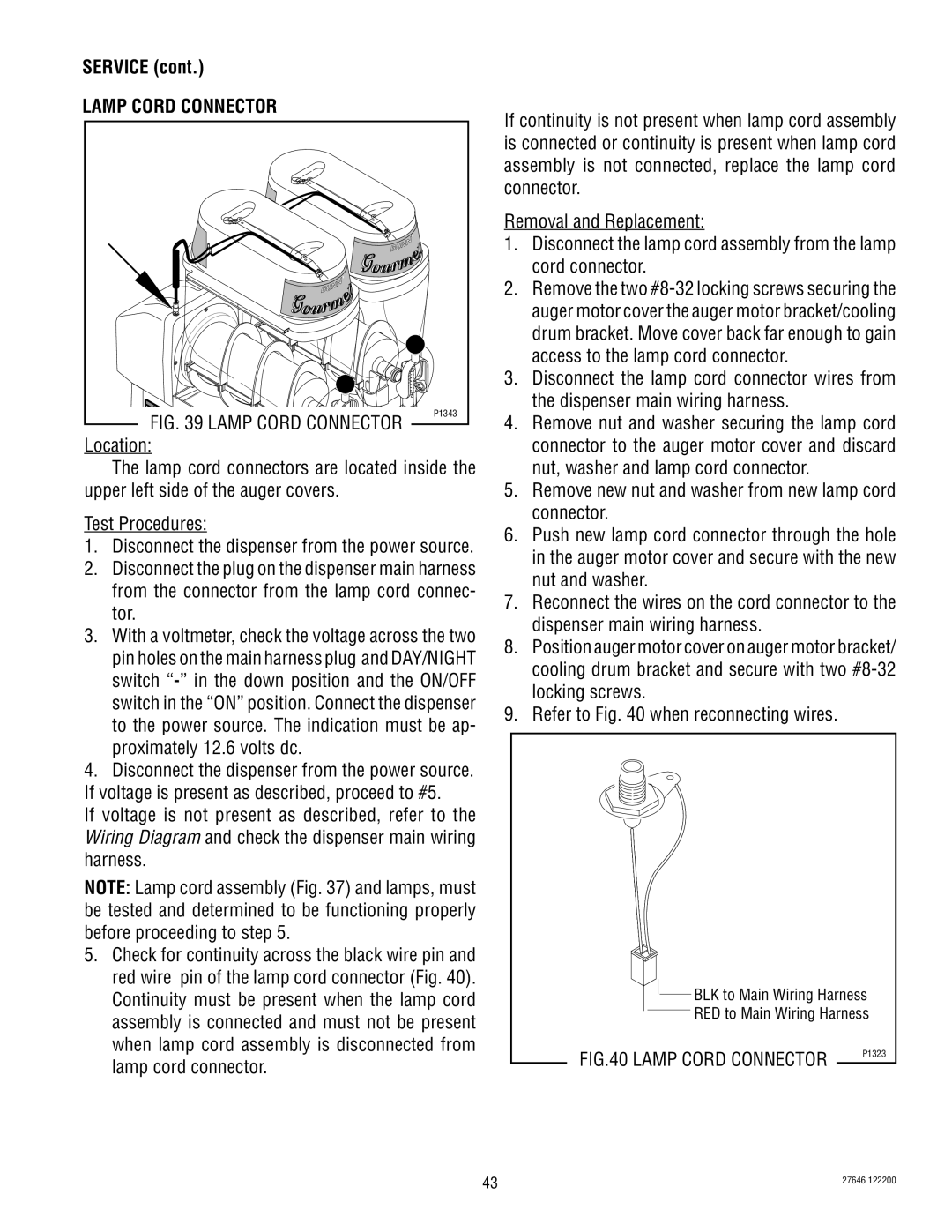 Bunn CDS-3 service manual Lamp Cord Connector, Upper left side of the auger covers Test Procedures 