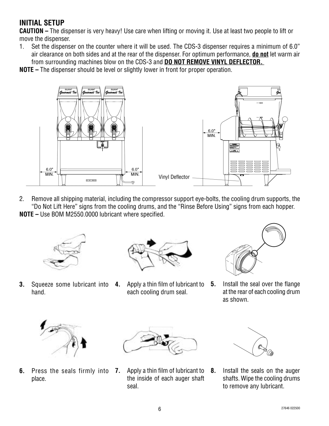 Bunn CDS-3 service manual Initial setup, Hand Each cooling drum seal, As shown, Place Inside of each auger shaft 