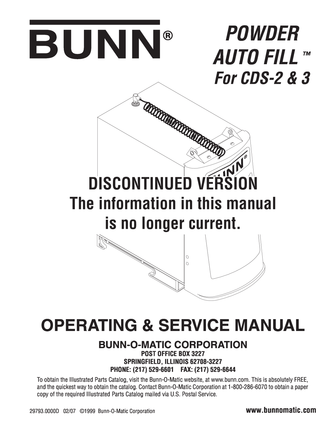 Bunn service manual POST OFFICE BOX SPRINGFIELD, ILLINOIS PHONE 217 529-6601 FAX, Powder Bunn Auto Fill, For CDS-2 