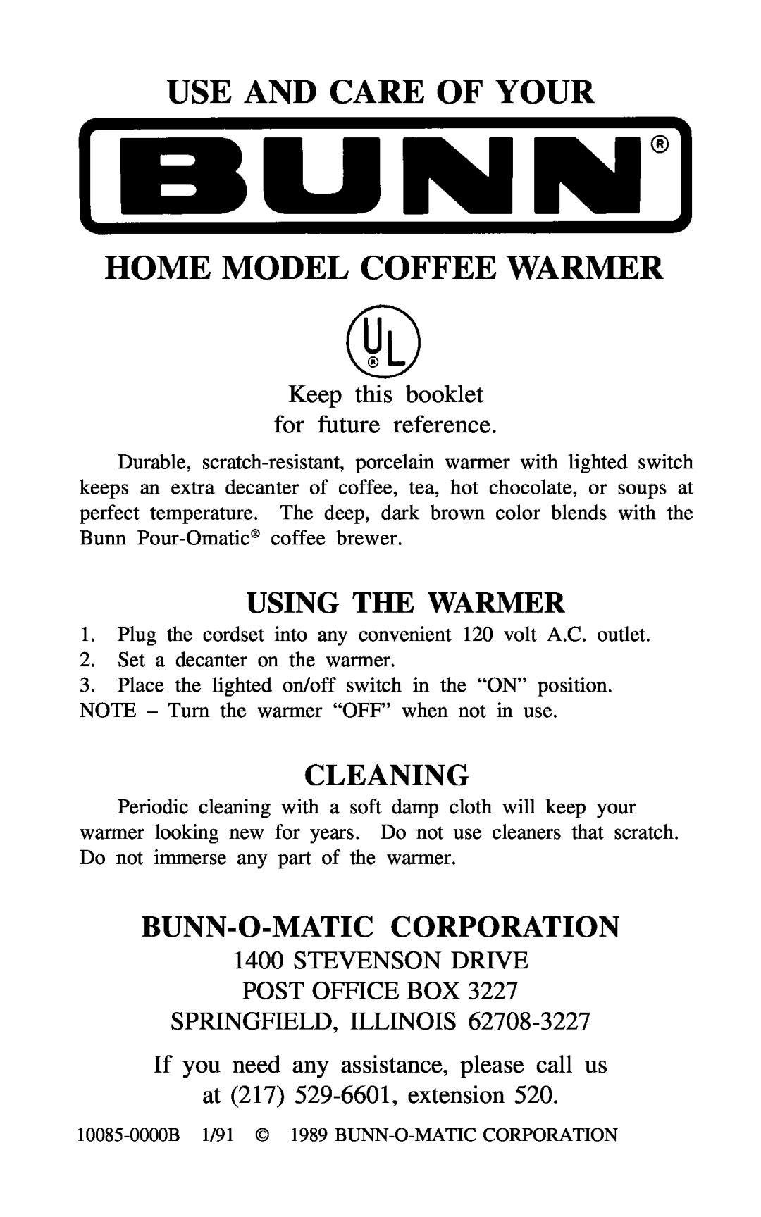 Bunn Coffee Warmer manual Using The Warmer, Cleaning, Bunn-O-Maticcorporation, Keep this booklet for future reference 
