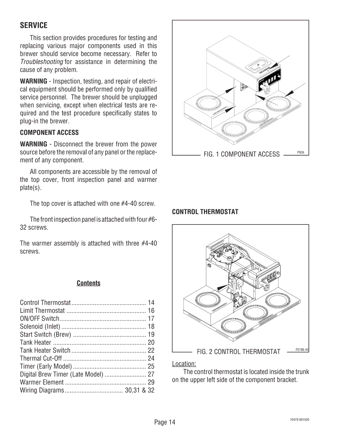 Bunn CRTF5, CRT5 service manual Service, Component Access, Contents, Control Thermostat 