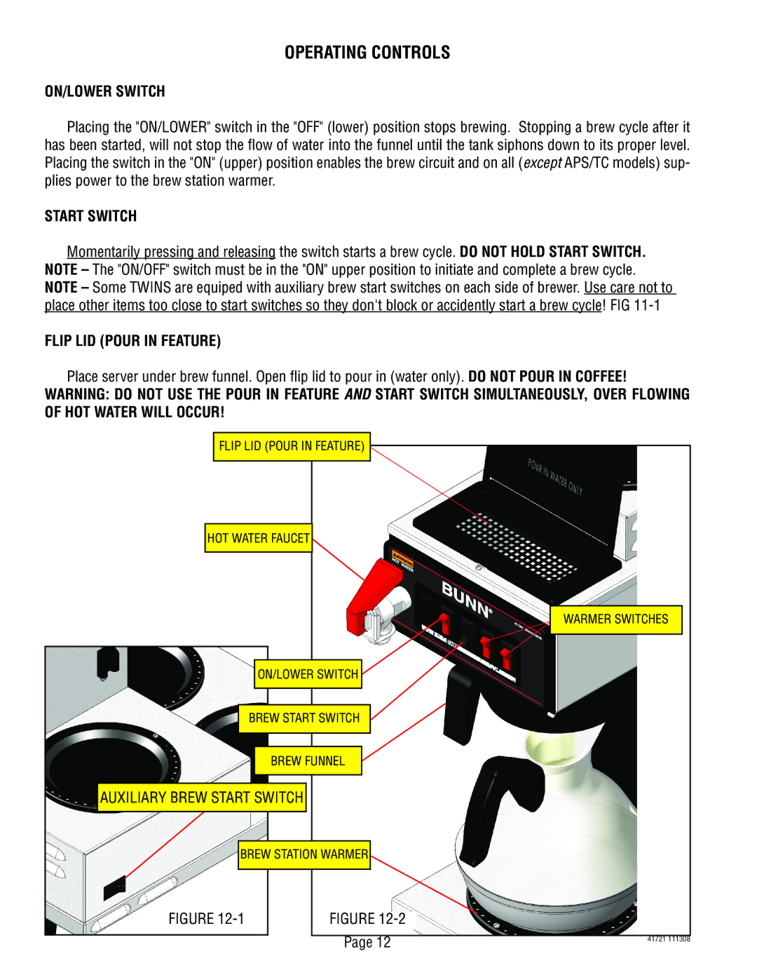 Bunn CT, CWTF service manual Operating Controls, ON/LOWER Switch, Start Switch, Flip LID Pour in Feature 