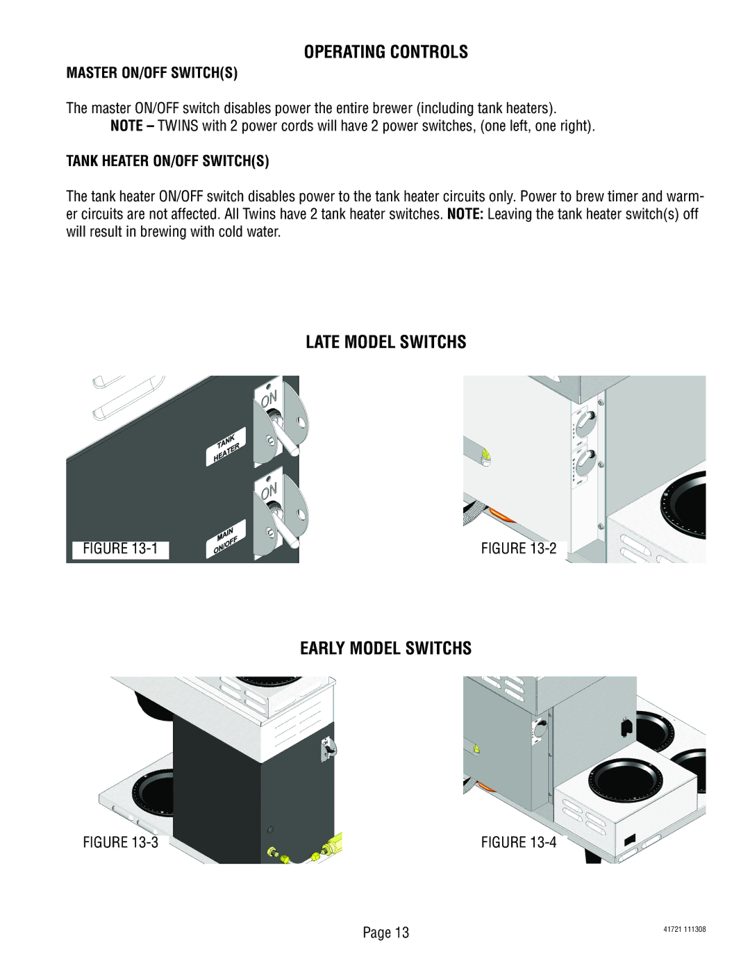 Bunn CWTF, CT service manual Late Model Switchs Early Model Switchs, Master ON/OFF Switchs, Tank Heater ON/OFF Switchs 