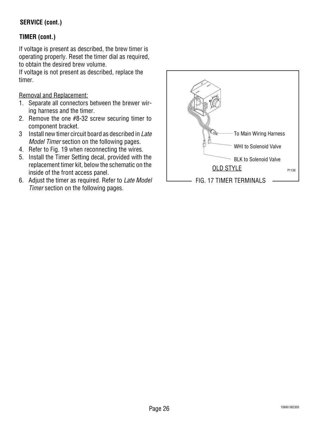 Bunn CW-APS, CWT-TSR service manual Service Timer, OLD Style 