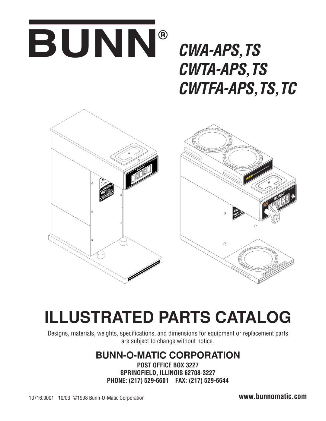 Bunn CWA-APS,TS, CWTA-APS,TS, CWTFA-APS,TS,TC specifications Cwa-Aps,Ts Cwta-Aps,Ts Cwtfa-Aps,Ts,Tc 