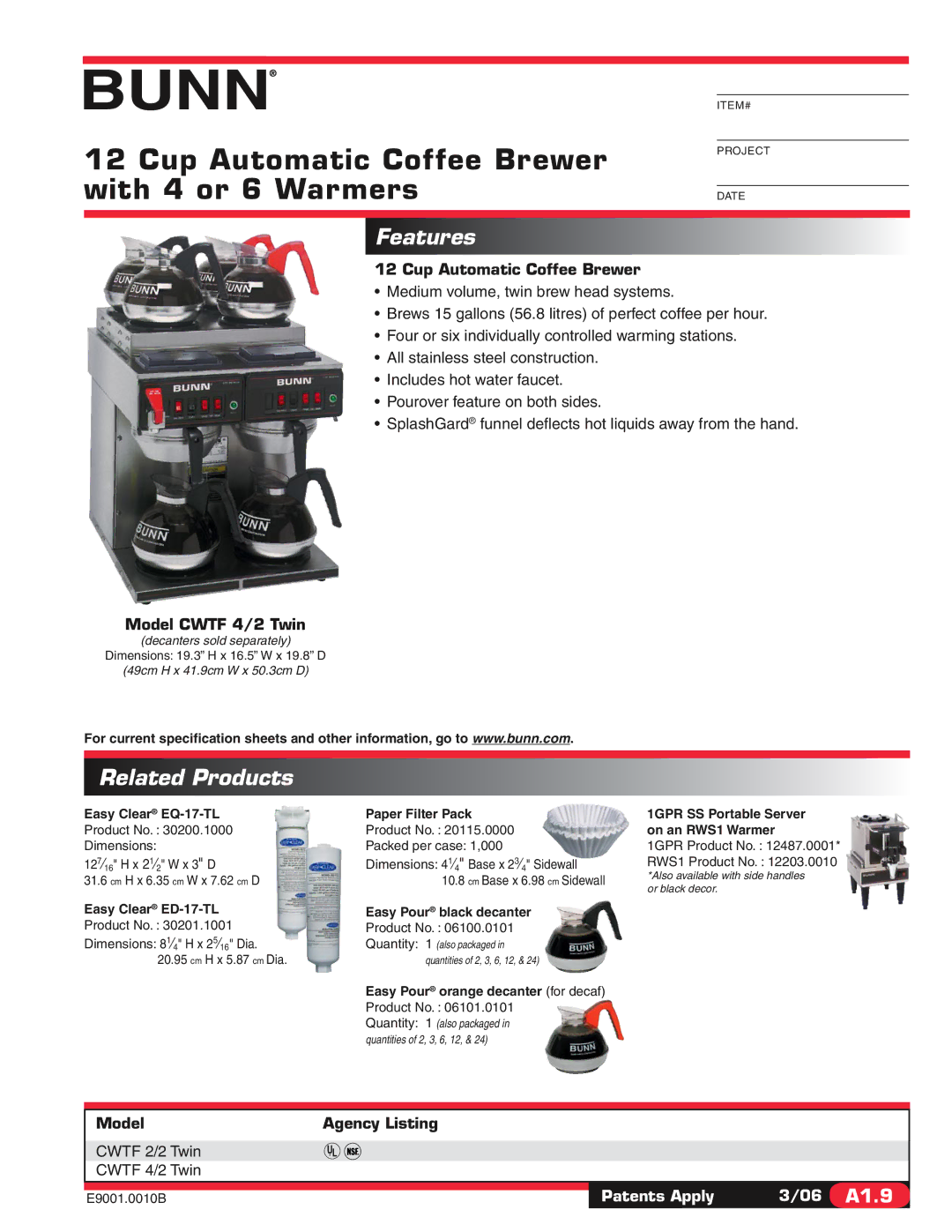 Bunn CWTF 2/2 TWIN specifications Cup Automatic Coffee Brewer with 4 or 6 Warmers, Features, Related Products 