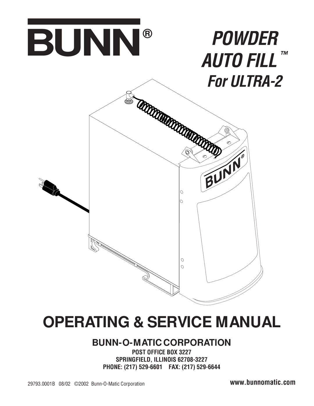 Bunn dispenser service manual Bunn Powder Auto Fill, Post Office BOX SPRINGFIELD, Illinois 