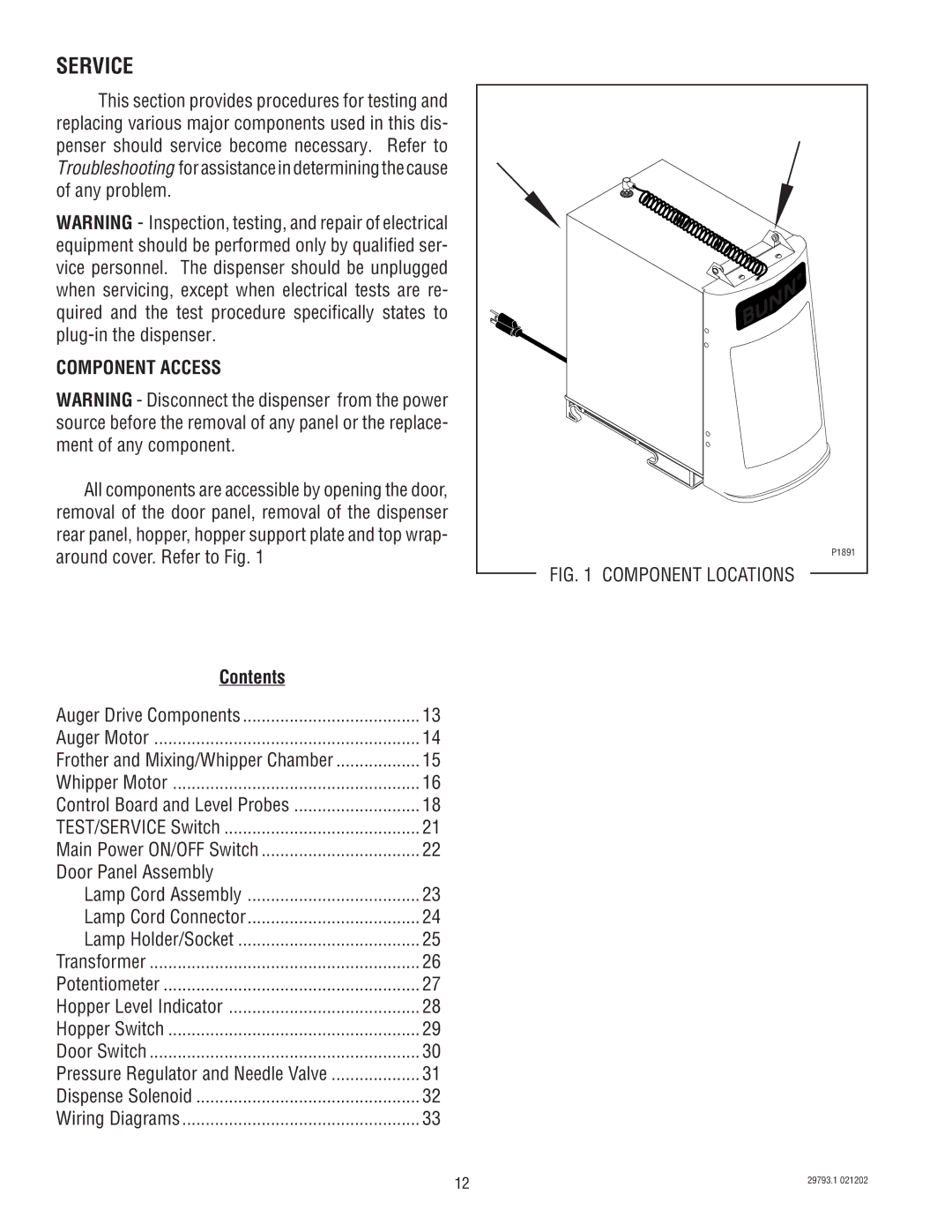 Bunn dispenser service manual Service, Component Access 