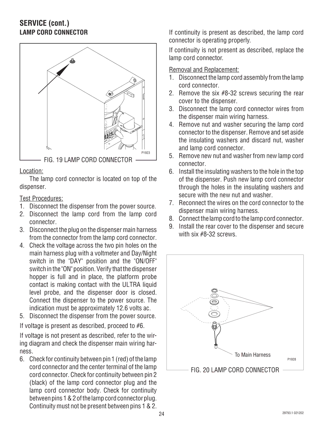 Bunn dispenser service manual Lamp Cord Connector, Disconnect the lamp cord from the lamp cord connector 