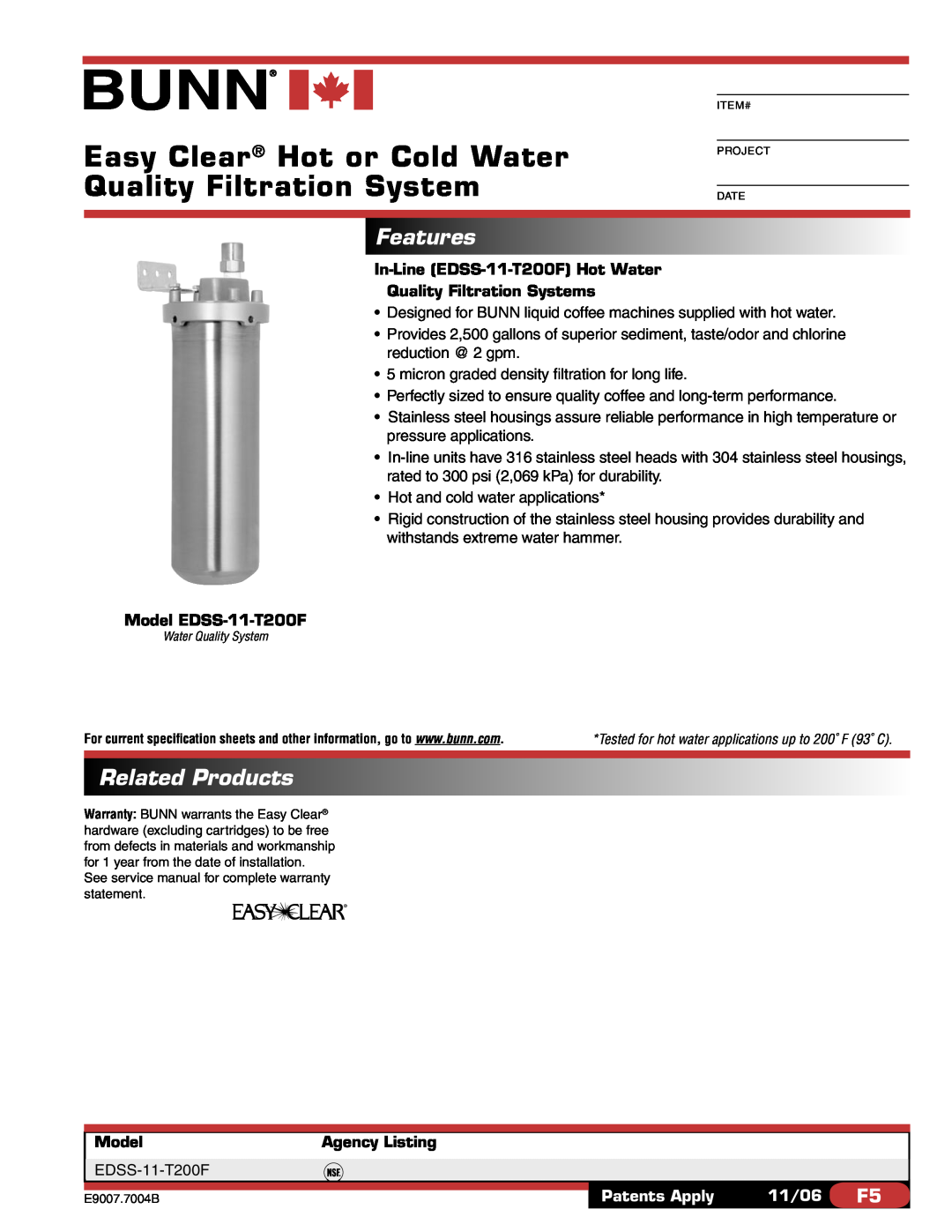 Bunn specifications Features, Related Products, In-Line EDSS-11-T200F Hot Water Quality Filtration Systems, Model 