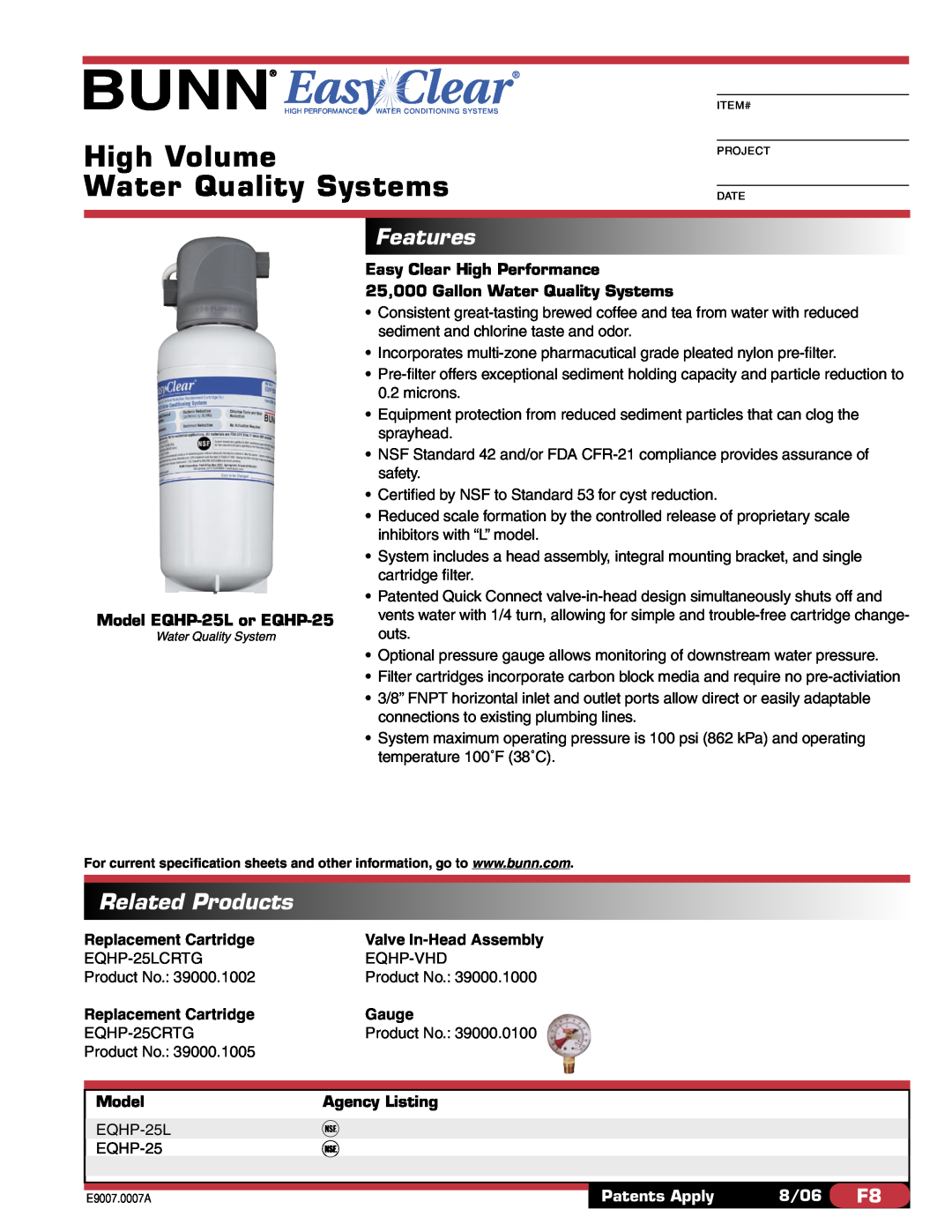 Bunn specifications High Volume, Water Quality Systems, Features, Related Products, Model EQHP-25Lor EQHP-25, Gauge 