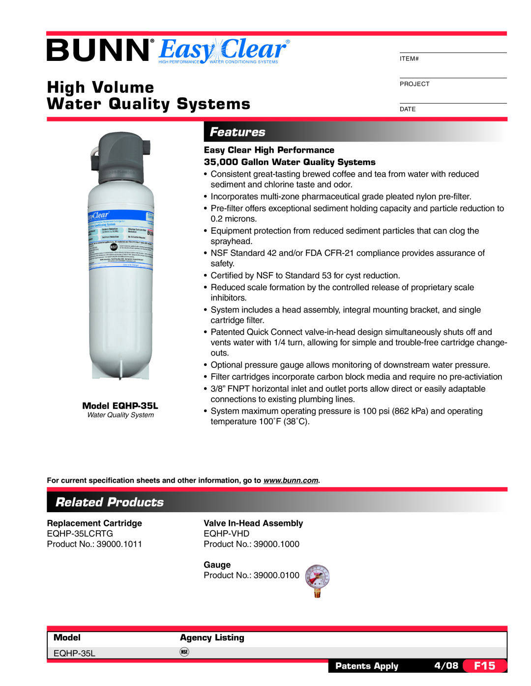 Bunn EQHP-35L specifications High Volume, Water Quality Systems, Features, Related Products, Patents Apply, 4/08 F15 