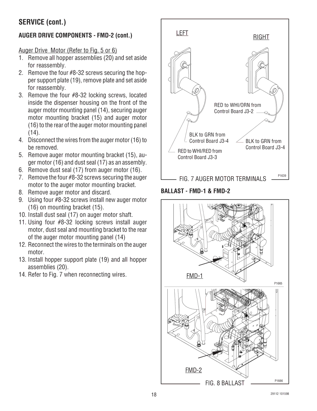 Bunn FMD-1 FMD-2 Disconnect the wires from the auger motor 16 to be removed, Remove dust seal 17 from auger motor 