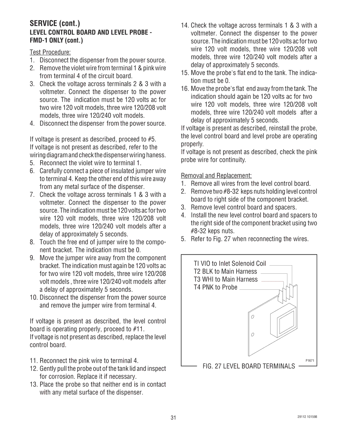 Bunn FMD-1 FMD-2 service manual Level Control Board and Level Probe FMD-1 only, Reconnect the violet wire to terminal 