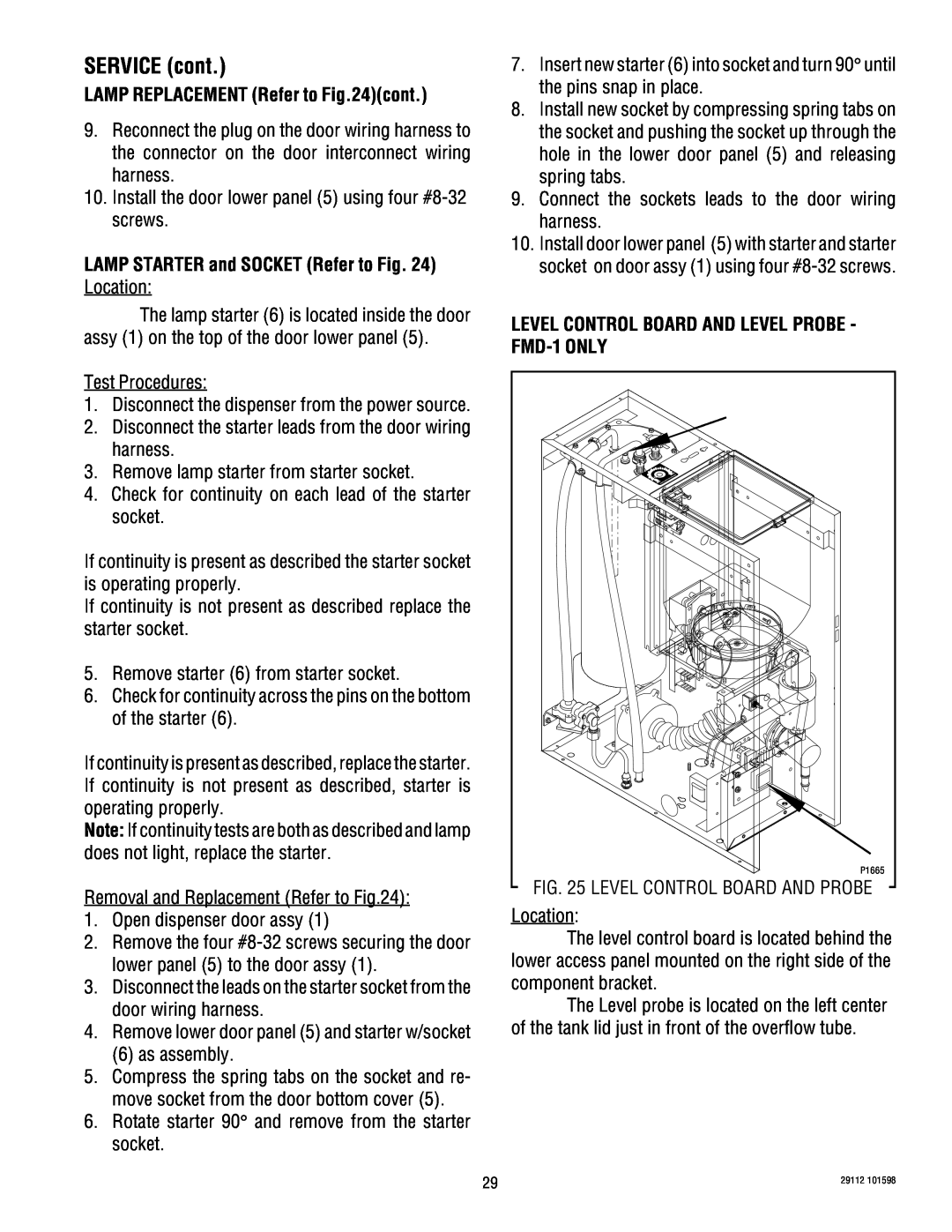Bunn FMD-2, FMD-1 service manual LAMP REPLACEMENT Refer to cont, LAMP STARTER and SOCKET Refer to Location, SERVICE cont 