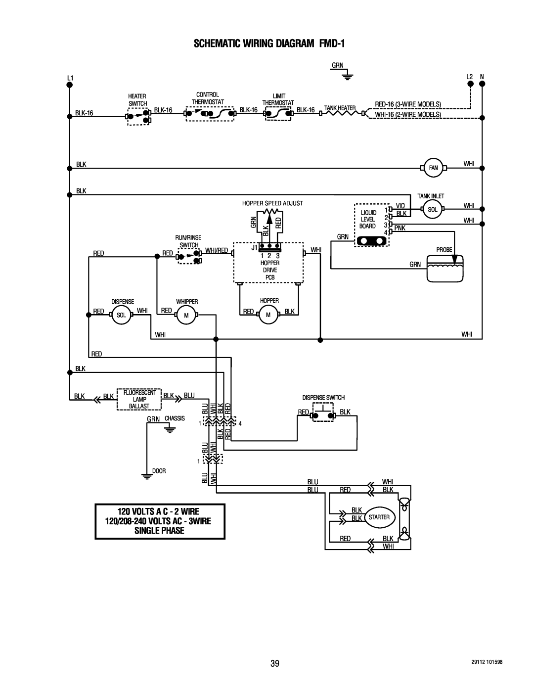 Bunn FMD-2 service manual SCHEMATIC WIRING DIAGRAM FMD-1, VOLTS A C - 2 WIRE, 120/208-240VOLTS AC - 3WIRE SINGLE PHASE 