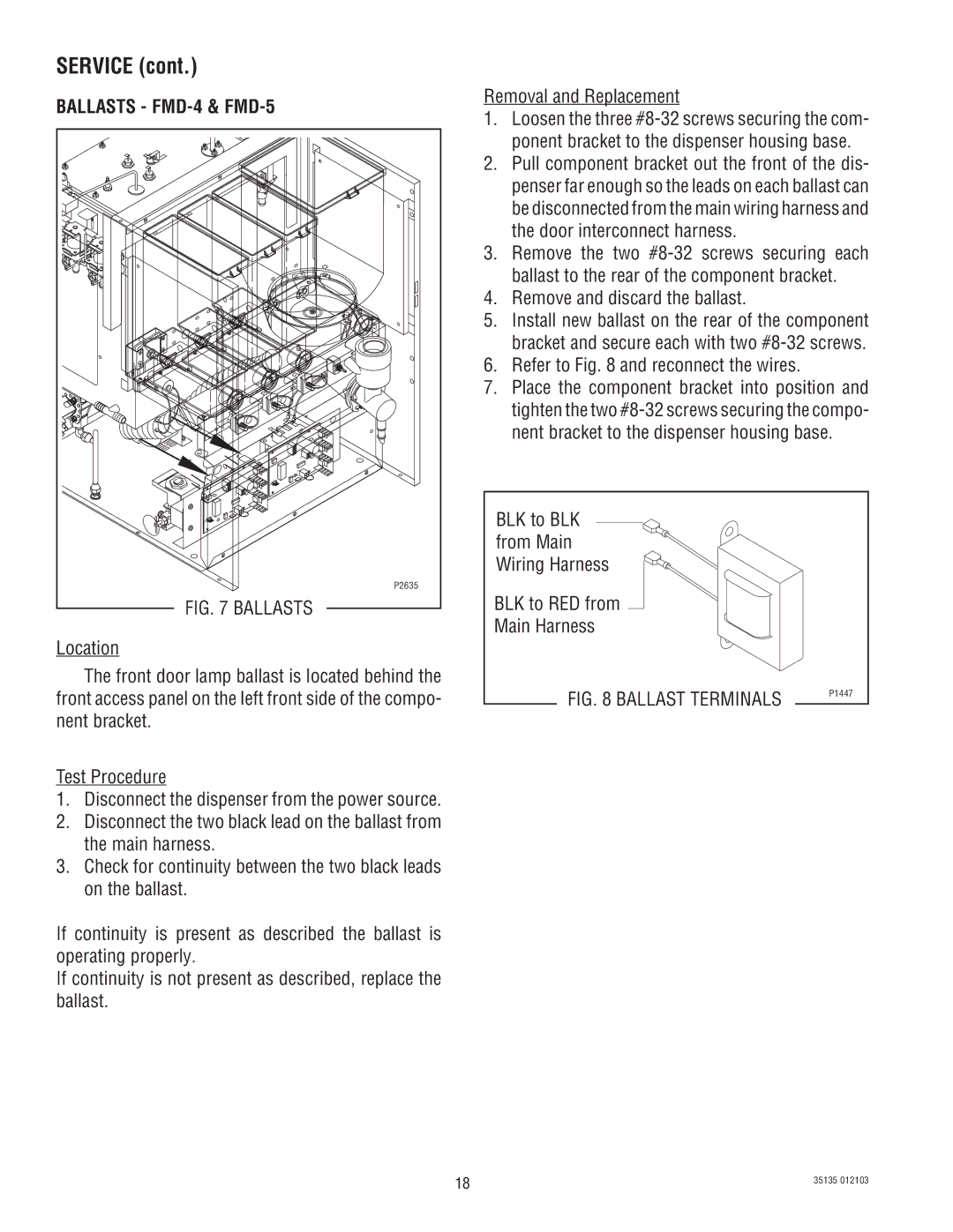 Bunn service manual Ballasts FMD-4 & FMD-5, Refer to and reconnect the wires 