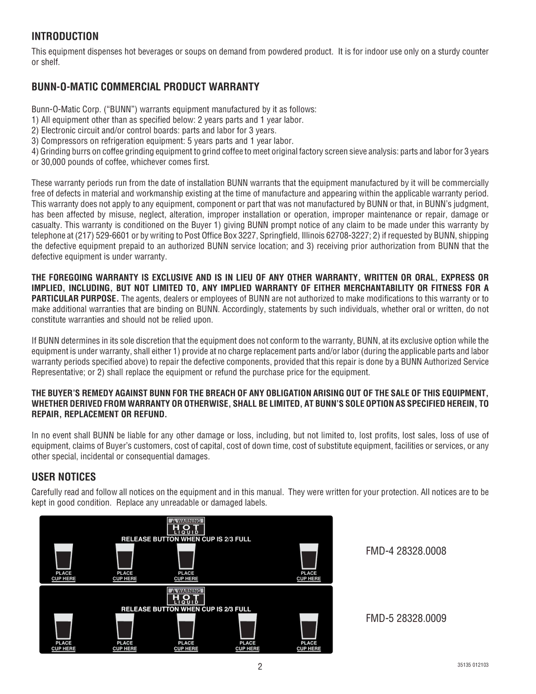 Bunn FMD-5 service manual Introduction, BUNN-O-MATIC Commercial Product Warranty, User Notices, FMD-4 