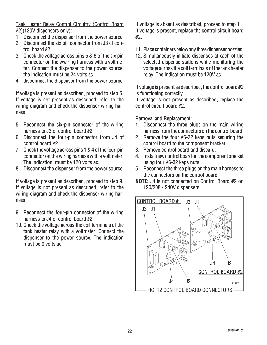 Bunn FMD-5, FMD-4 service manual Disconnect the dispenser from the power source 