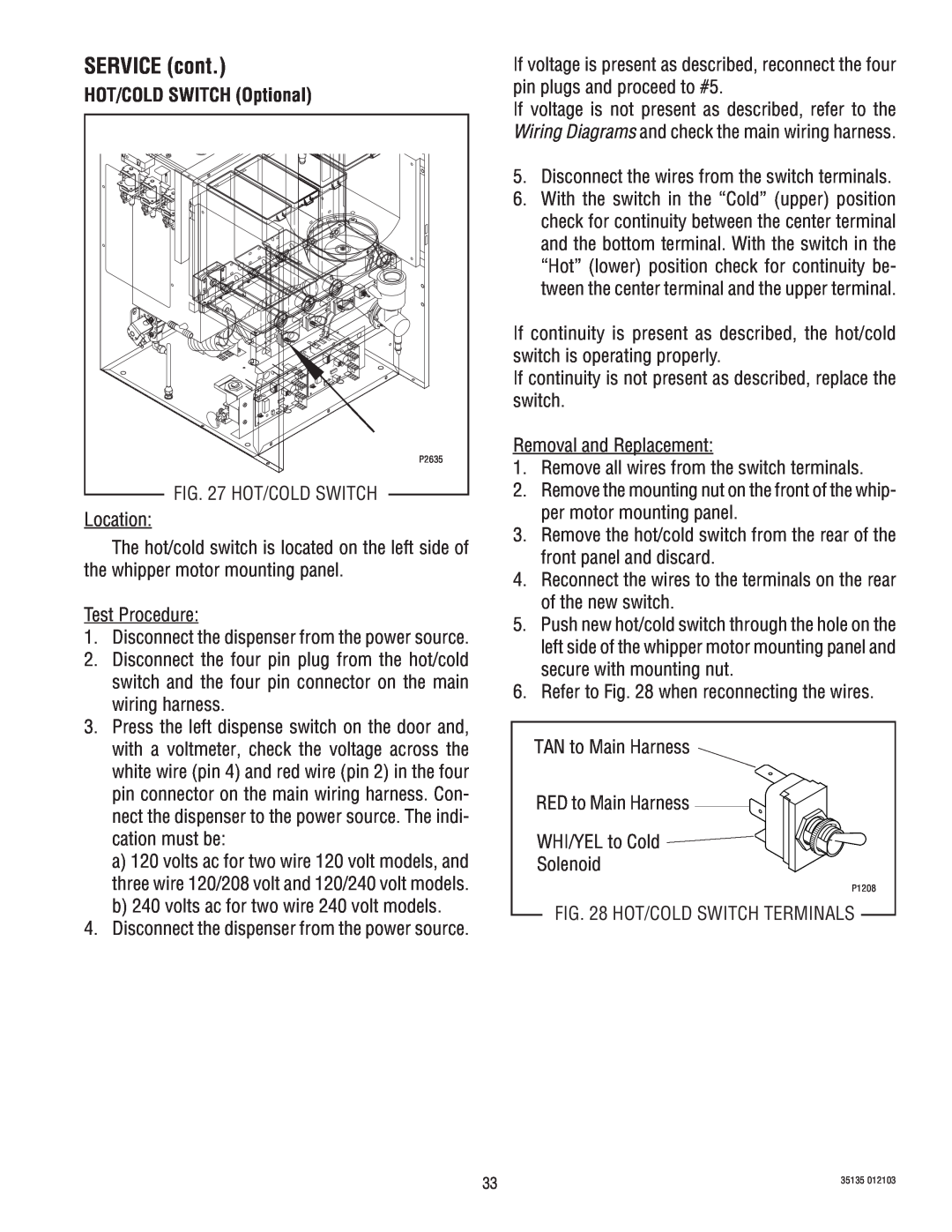 Bunn FMD-4, FMD-5 service manual HOT/COLD SWITCH Optional, SERVICE cont 