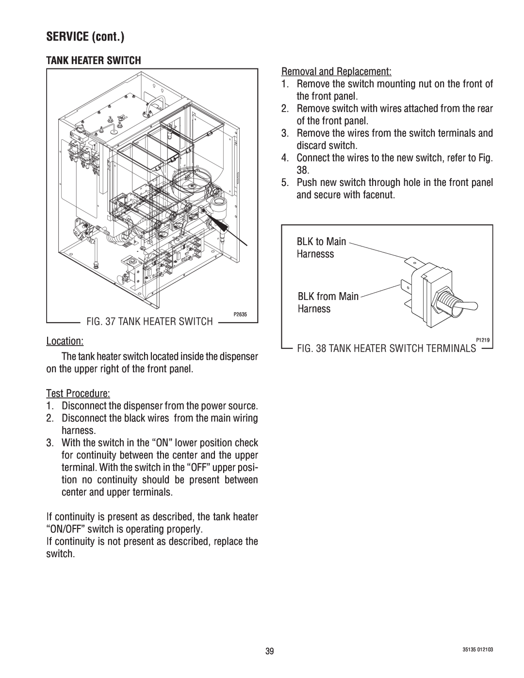 Bunn FMD-4, FMD-5 service manual Tank Heater Switch, SERVICE cont 
