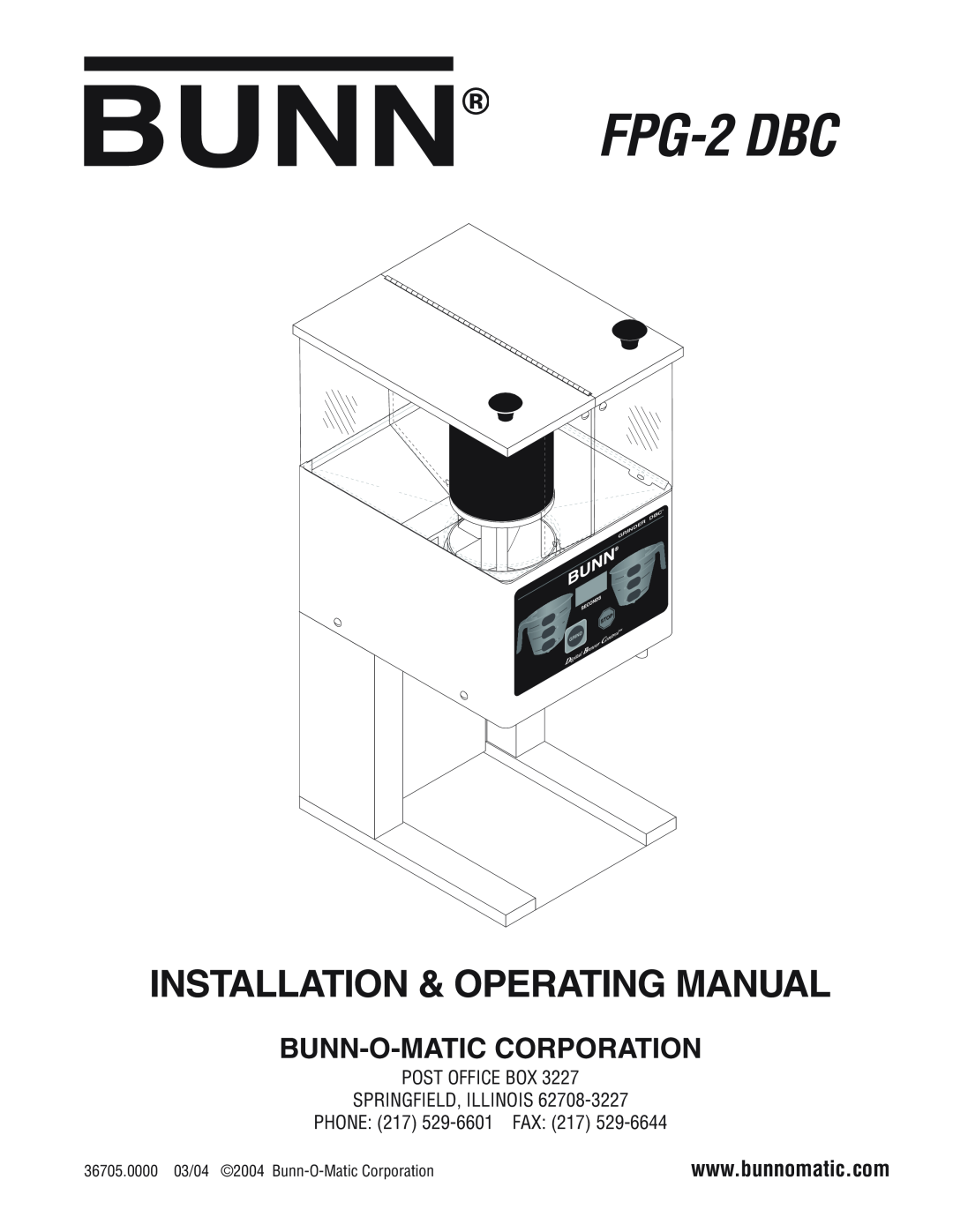 Bunn FPG-2 DBC manual Installation & Operating Manual, Bunn-O-Matic Corporation, Phone, Er Grind 
