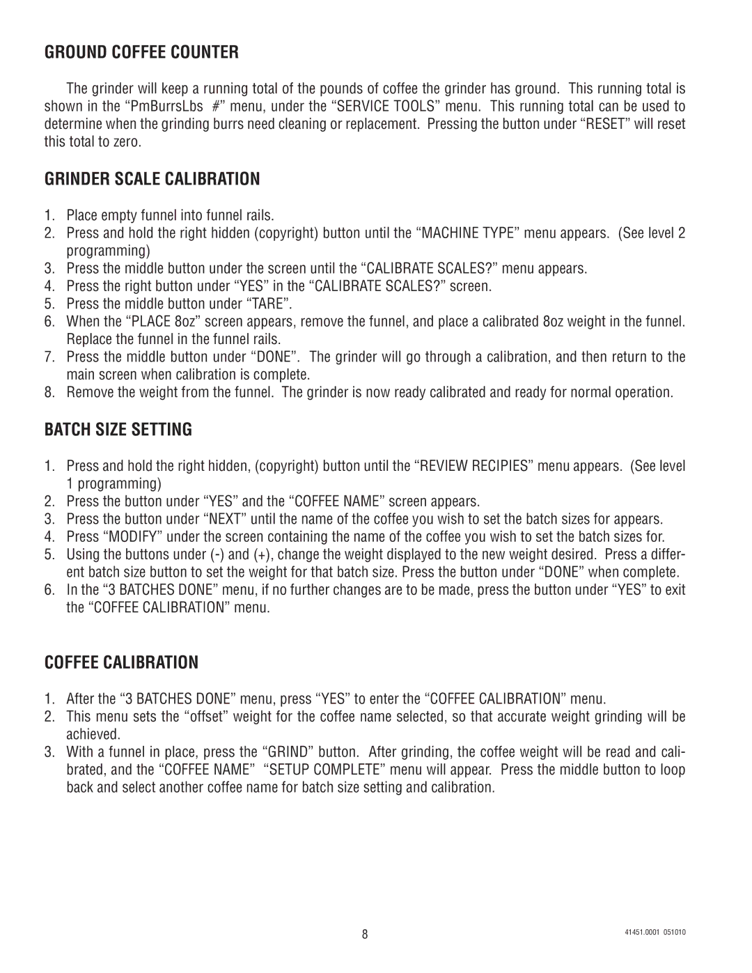 Bunn G9WD-RH service manual Ground Coffee Counter, Grinder Scale Calibration, Batch Size Setting, Coffee Calibration 