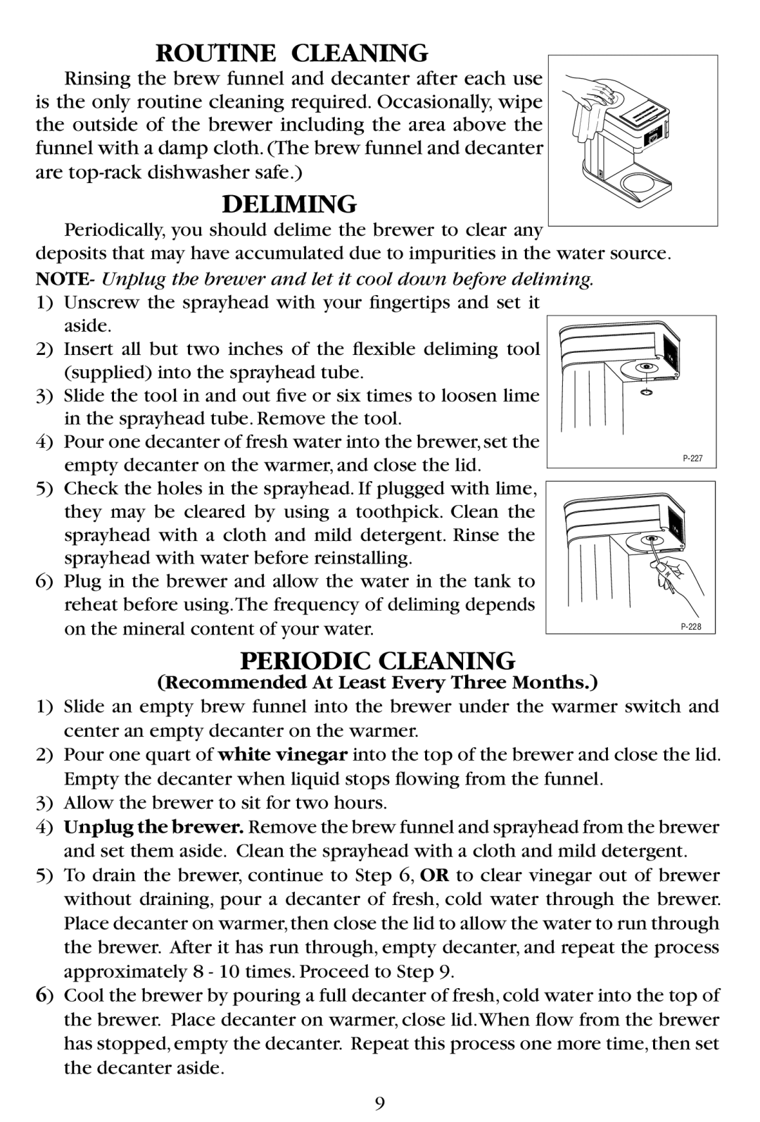 Bunn GR10 Series, GR10-B, B10, 38300.0057 manual Routine Cleaning, Deliming, Periodic Cleaning 