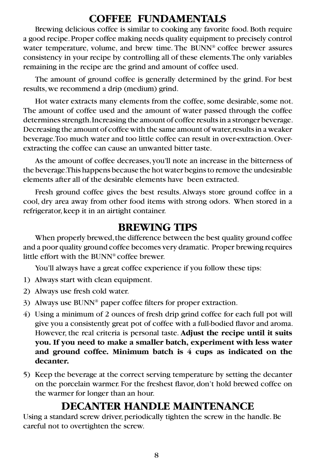 Bunn GR10-B, GR10 Series, B10, 38300.0057 manual Coffee Fundamentals, Brewing Tips, Decanter Handle Maintenance 