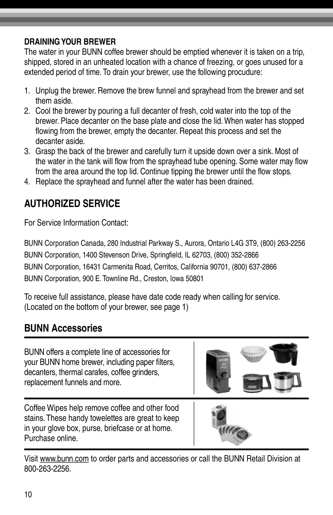 Bunn GRX-B Authorized Service, Bunn Accessories, Draining Your Brewer, For Service Information Contact, Purchase online 