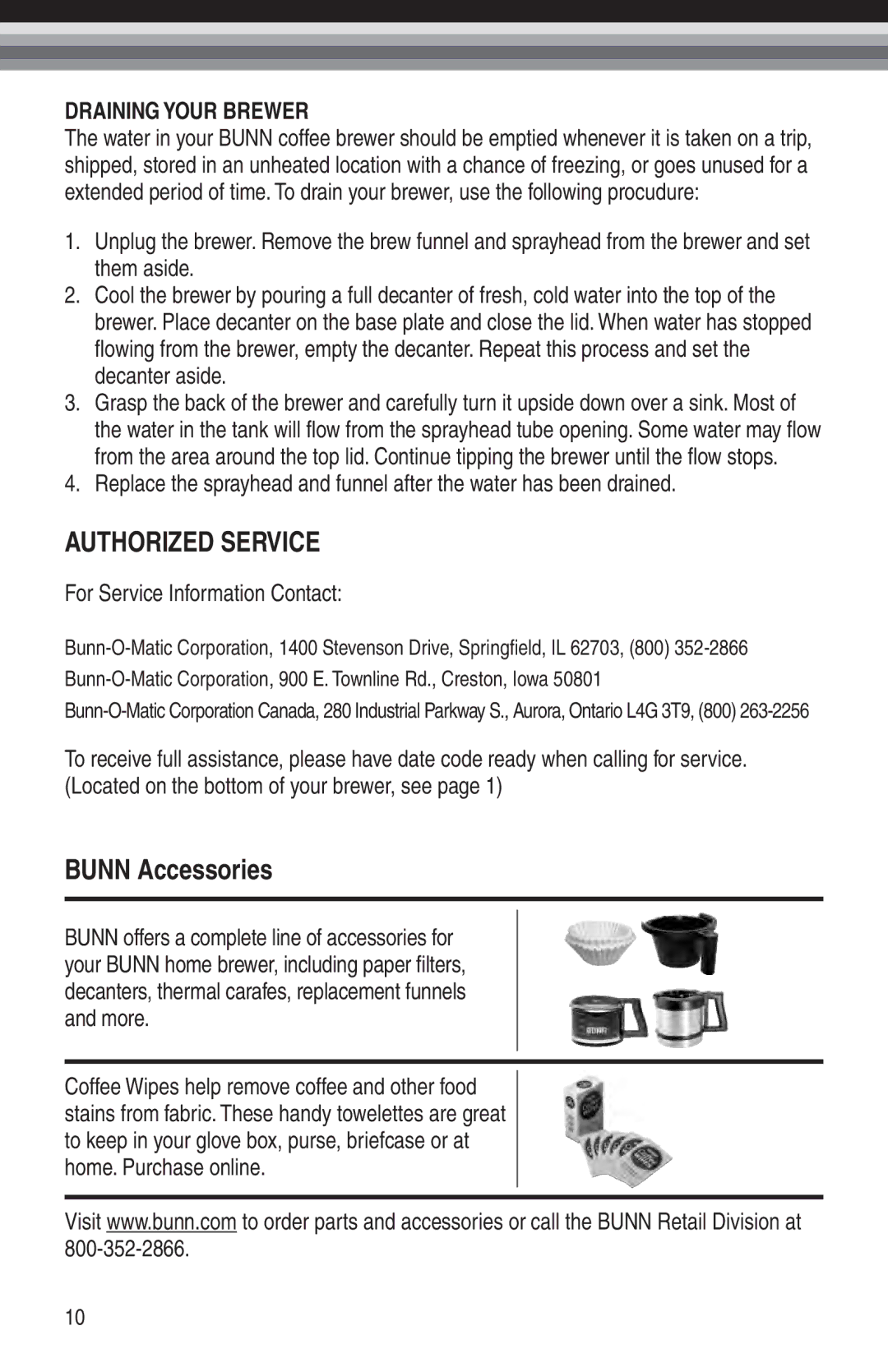 Bunn GRX manual Authorized Service, Bunn Accessories, For Service Information Contact 