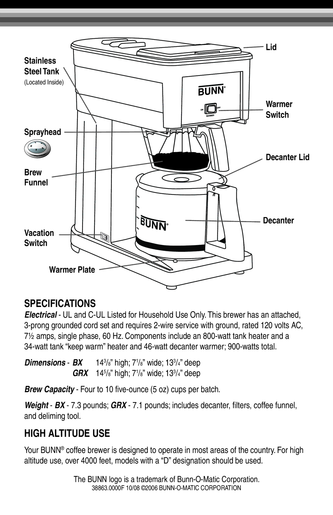 Bunn GRX manual Specifications, High Altitude USE, Lid Stainless Steel Tank 