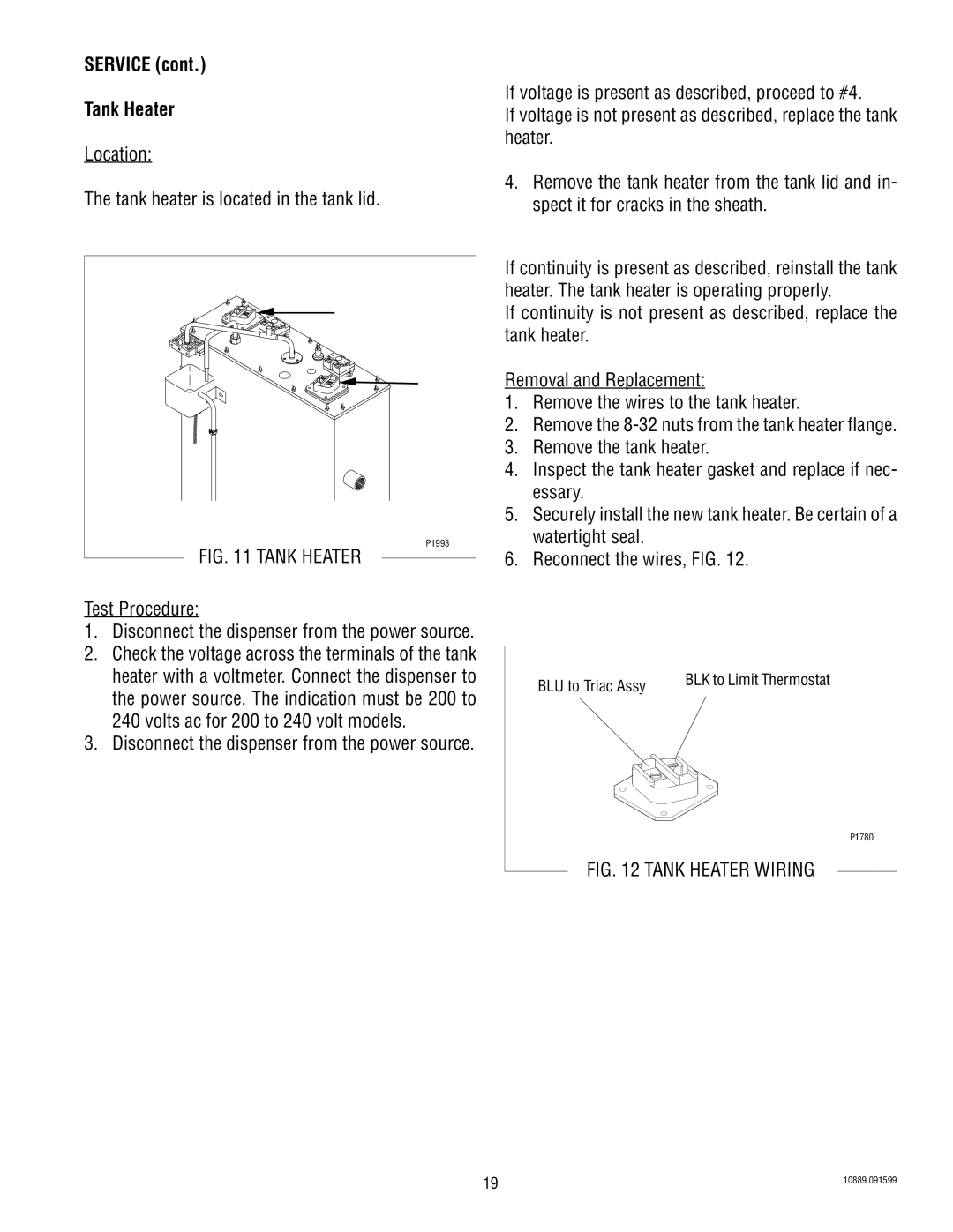 Bunn H10X service manual Service Tank Heater 